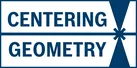 Centering Geometry Centering Geometry